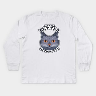 Life is Better With a Cat Kids Long Sleeve T-Shirt